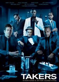 Takers (2010) 300MB 480P Dual Audio Download